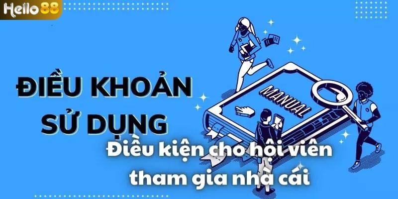 Điều khoản sử dụng và tham gia cá cược